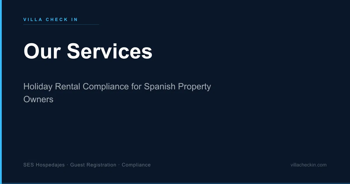 Overview of Villa Check In services for Spanish property owners